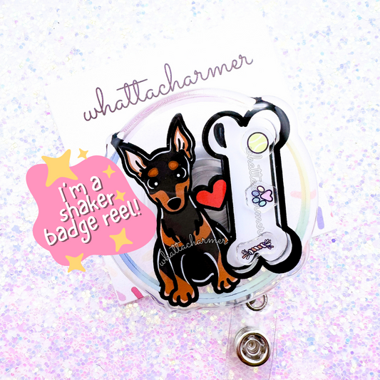 Miniature Pinscher (Min Pin) Badge Reel