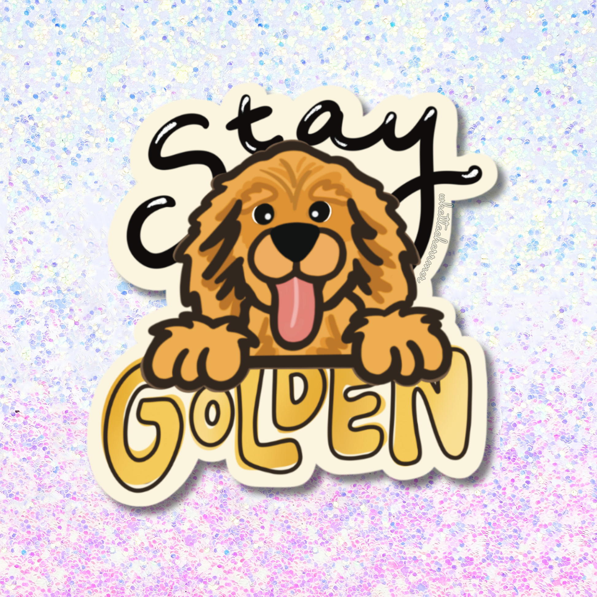 'Stay Golden' Sticker