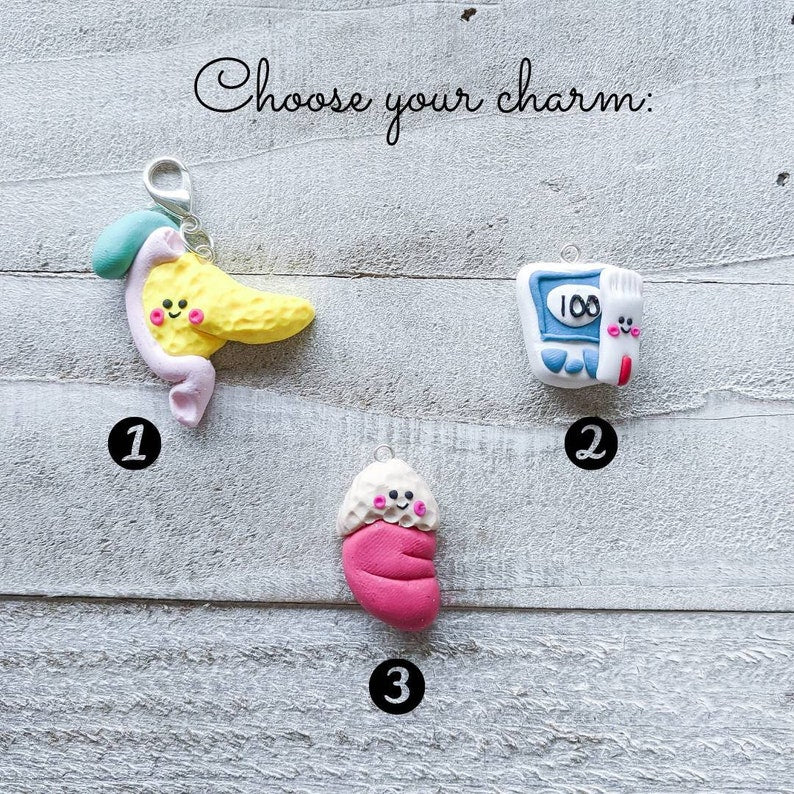 Choose your charm: 1. Pancreas attached with duodenum and gallbladder, 2. Glucose meter with glucose strip, 3. Adrenal gland on top of kidney